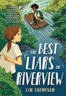 The Best Liars in Riverview - Lin Thompson - 9780316276993