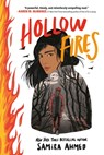 Hollow Fires - Samira Ahmed - 9780316282741