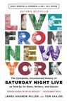 Live From New York - Tom Shales ; James Andrew Miller - 9780316295079