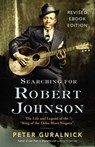Searching for Robert Johnson - Peter Guralnick - 9780316304375