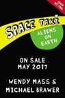Aliens on Earth - MASS,  Wendy ; Brawer, Michael - 9780316308427