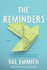 The Reminders - Val Emmich - 9780316317023