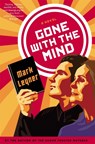 Gone With the Mind - Mark Leyner - 9780316323277