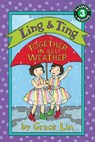 Ling & Ting: Together in All Weather - Grace Lin - 9780316335485