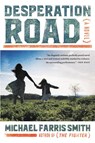 Desperation Road - Michael Farris Smith - 9780316353045