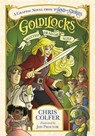 Goldilocks: Wanted Dead or Alive - Chris Colfer - 9780316355957