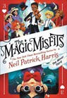 The Magic Misfits: The Minor Third - Neil Patrick Harris - 9780316391887