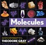 Molecules - Theodore Gray - 9780316392839