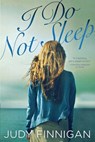 I Do Not Sleep - Finnigan - 9780316399593