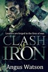 Clash of Iron - Angus Watson - 9780316399791