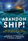Abandon Ship! - Michael J. Tougias ; Alison O'Leary - 9780316401579
