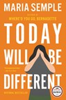 Today Will Be Different - Maria Semple - 9780316403450