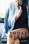Those Girls - SAFT,  Lauren - 9780316403665