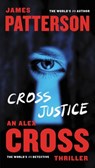 CROSS JUSTICE -LP - James Patterson - 9780316407137