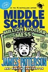 Middle School: Million Dollar Mess - James Patterson - 9780316410625