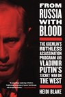 From Russia with Blood - Heidi Blake - 9780316417242