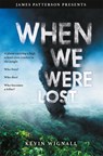 When We Were Lost - Kevin Wignall - 9780316417815