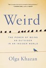 Weird - Olga Khazan - 9780316418492
