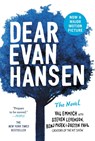 Dear Evan Hansen: The Novel - Val Emmich ; Steven Levenson ; Benj Pasek ; Justin Paul - 9780316420235