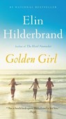 Hilderbrand, E: Golden Girl - Elin Hilderbrand - 9780316429887