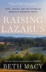 Raising Lazarus - Beth Macy - 9780316430210