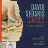 David Sedaris Diaries - David Sedaris ; Jeffrey Jenkins - 9780316431712