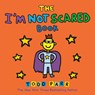 The I'm Not Scared Book - Todd Parr - 9780316431989