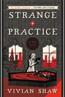 Strange Practice - Vivian Shaw - 9780316434607