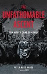 The Unfathomable Ascent - Peter Ross Range - 9780316435116