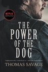 The Power of the Dog - Thomas Savage - 9780316436601