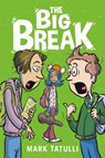 The Big Break - Mark Tatulli - 9780316440554