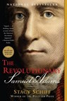 The Revolutionary: Samuel Adams - Stacy Schiff - 9780316441094