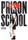 Prison School, Vol. 10 - Akira Hiramoto ; Alexis Eckerman ; Ko Ransom - 9780316442879