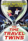 The Time Travel Twins - James Patterson - 9780316447119