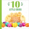 10 Little Chicks - Taylor Garland - 9780316452090