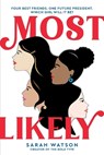 Most Likely - Sarah Watson - 9780316454773