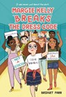 Margie Kelly Breaks the Dress Code - Bridget Farr - 9780316461566