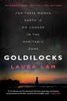 Goldilocks - L. R. Lam - 9780316462884
