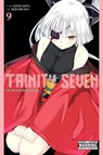 Trinity Seven, Vol. 9 - Kenji Saitou ; Akinari Nao - 9780316470766