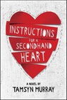 Instructions for a Secondhand Heart - Tamsyn Murray - 9780316471749