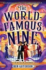 The World-Famous Nine - Ben Guterson - 9780316484541