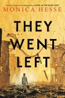 They Went Left - Monica Hesse - 9780316490573