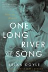One Long River of Song - Brian Doyle - 9780316492881