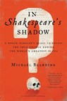 In Shakespeare's Shadow - Michael Blanding - 9780316493277