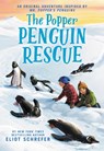 The Popper Penguin Rescue - Eliot Schrefer - 9780316495424