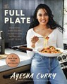 The Full Plate - Ayesha Curry - 9780316496186