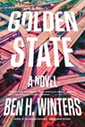 Golden State - Ben H. Winters - 9780316505406