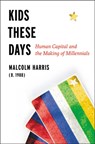 Kids These Days - Malcolm Harris - 9780316510851