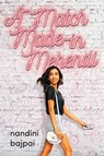 A Match Made in Mehendi - Nandini Bajpai - 9780316522557