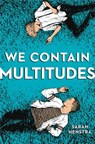 We Contain Multitudes - Sarah Henstra - 9780316524636